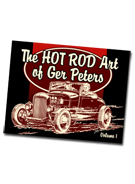 The HOT ROD Art of Ger Peters Book