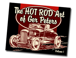 The HOT ROD Art of Ger Peters